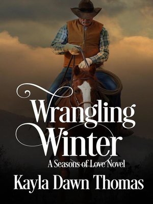 cover image of Wrangling Winter